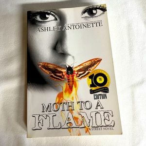 Moth to a Flame, by Ashley Antoinette / paperback